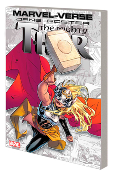 Paperback Marvel-Verse: Jane Foster, the Mighty Thor Book