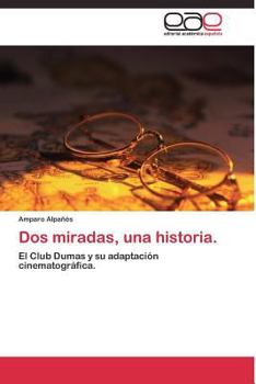 Paperback Dos miradas, una historia. [Spanish] Book