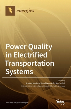 Hardcover Power Quality in Electrified Transportation Systems Book