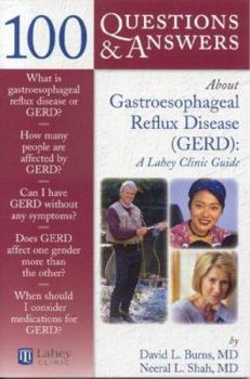 Paperback 100 Questions & Answers about Gastroesophageal Reflux Disease (Gerd): A Lahey Clinic Guide Book