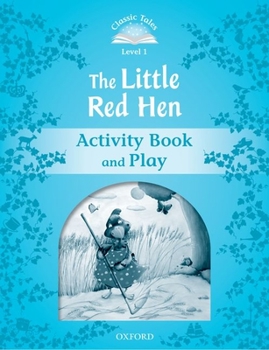 Paperback Classic Tales the Little Red Hen Book