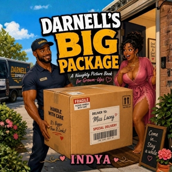 Darnell’s Big Package: A Naughty Picture Book for Grown-Ups
