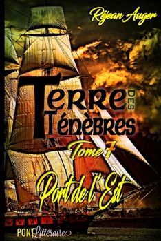 Paperback Terre des Ténèbres: Port de l'est [French] Book