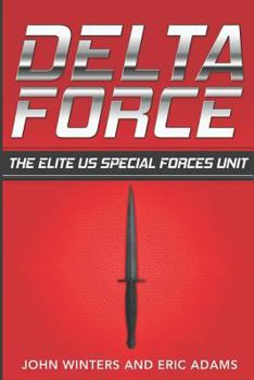 Paperback Delta Force: The Elite US Special Forces Unit Book