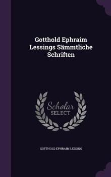Hardcover Gotthold Ephraim Lessings Sämmtliche Schriften Book