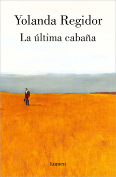 Paperback La Última Cabaña / The Last Cabin [Spanish] Book