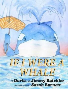 Paperback If I Were A Whale Book