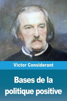 Paperback Bases de la politique positive [French] Book