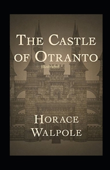 Paperback The Castle of Otranto Illustrated Book