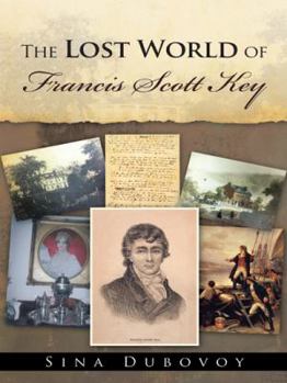 Paperback The Lost World of Francis Scott Key Book