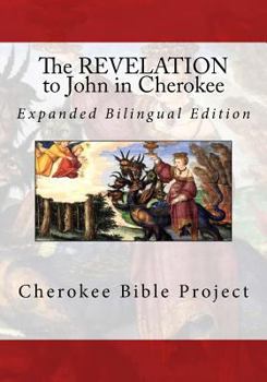 Paperback The Revelation to John in Cherokee Book