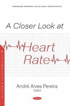Paperback A Closer Look at Heart Rate Book