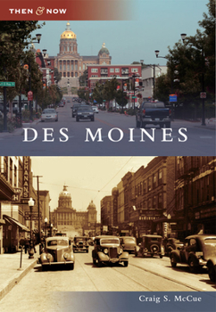 Des Moines - Book  of the  and Now