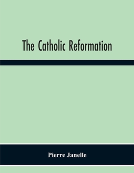 Paperback The Catholic Reformation Book