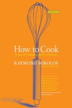 Paperback How to Cook Revised Edition: An Easy and Imaginative Guide for the Beginner Book