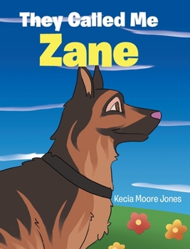 Hardcover They Called Me Zane Book