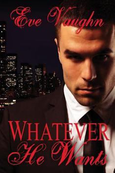 Paperback Whatever He Wants Book