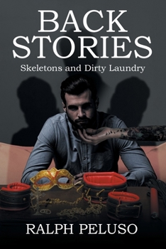 Paperback Back Stories: Skeletons and Dirty Laundry Book