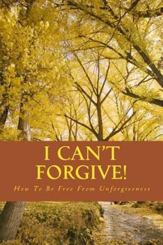 Paperback I Can't Forgive. Book