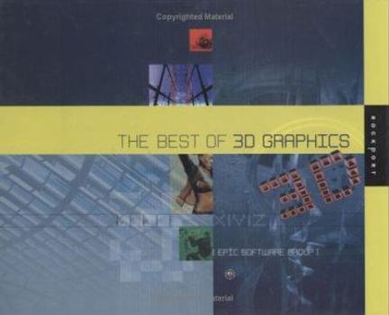 Hardcover The Best of 3D Graphics [With CDROM] Book