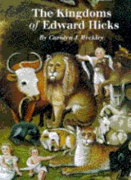 Hardcover Kingdoms of Edward Hicks Book