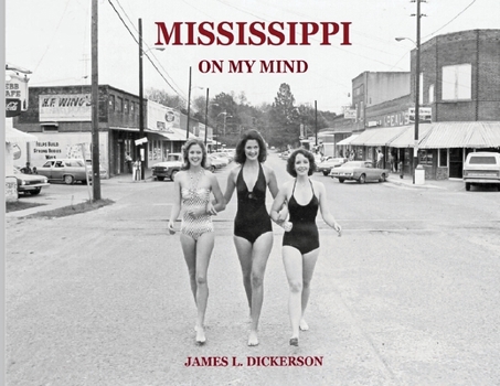 Paperback Mississippi on My Mind: Random Life Through the Eyes of a Journalist Book