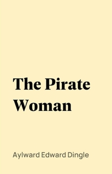 The Pirate Woman Illustrated