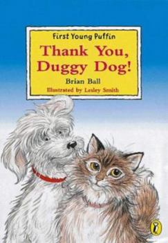 Paperback Thank You, Duggy Dog! (First Young Puffin) Book