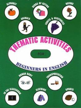 Paperback Thematic Activities for Beginners in English Book
