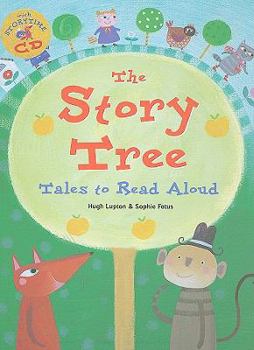 Hardcover Story Tree: Tales to Read Aloud Book