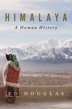 Hardcover Himalaya: A Human History Book