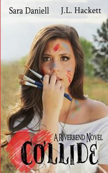 Paperback Collide: A Riverbend Novel Book