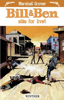 Paperback Bill og Ben sl?s for livet [Danish] Book
