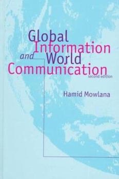 Hardcover Global Information and World Communication: New Frontiers in International Relations Book