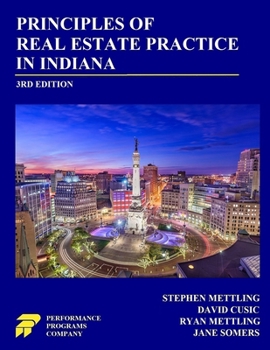 Paperback Principles of Real Estate Practice in Indiana: 3rd Edition Book