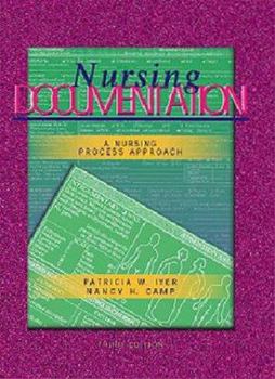 Hardcover Nursing Documentation: A Nursing Process Approach Book