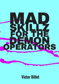 Paperback Mad Skillz for the Demon Operators Book