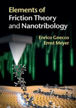 Hardcover Elements of Friction Theory and Nanotribology Book