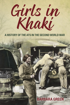 Paperback Girls in Khaki: A History of the Ats in the Second World War Book