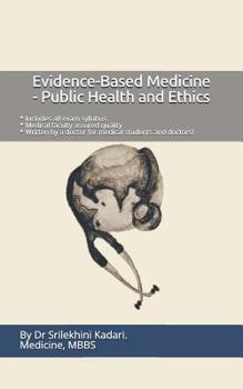 Paperback Evidence-Based Medicine - Public Health and Ethics Book