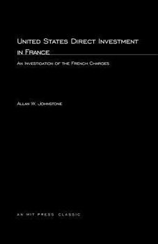 Paperback United States Direct Investment in France: An Investigation of the French Charges Book