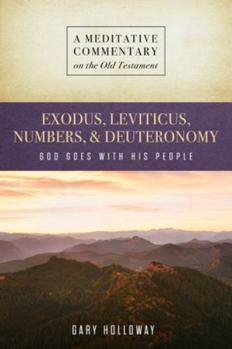 Paperback MC: Exodus to Deuteronomy: God Goes with His People Book