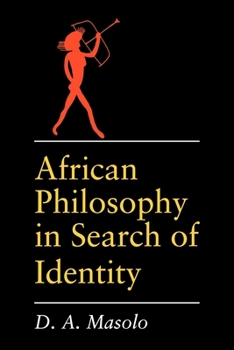 African Philosophy in Search of Identity - Book  of the African Systems of Thought