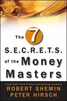 Hardcover The Seven S.E.C.R.E.T.S. of the Money Masters Book