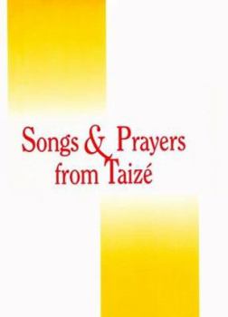 Paperback Songs and Prayers from Taize: Liturgical Music Songbook [Large Print] Book