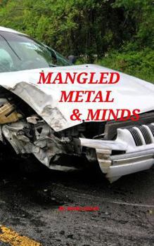 Paperback Mangled Metal & Minds Book