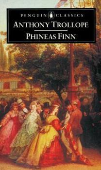 Phineas Finn - Book #2 of the Palliser