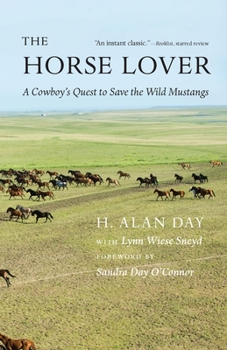 Paperback The Horse Lover: A Cowboy's Quest to Save the Wild Mustangs Book