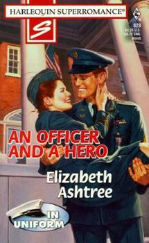 An Officer and a Hero - Book #1 of the In Uniform