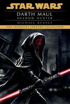 Star Wars: Darth Maul - Shadow Hunter - Book  of the Star Wars Canon and Legends